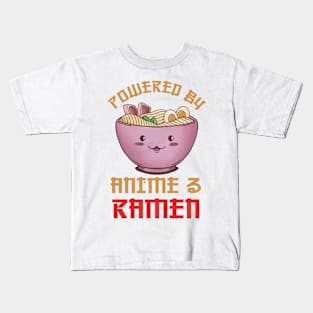 Powered By Anime And Ramen Kids T-Shirt